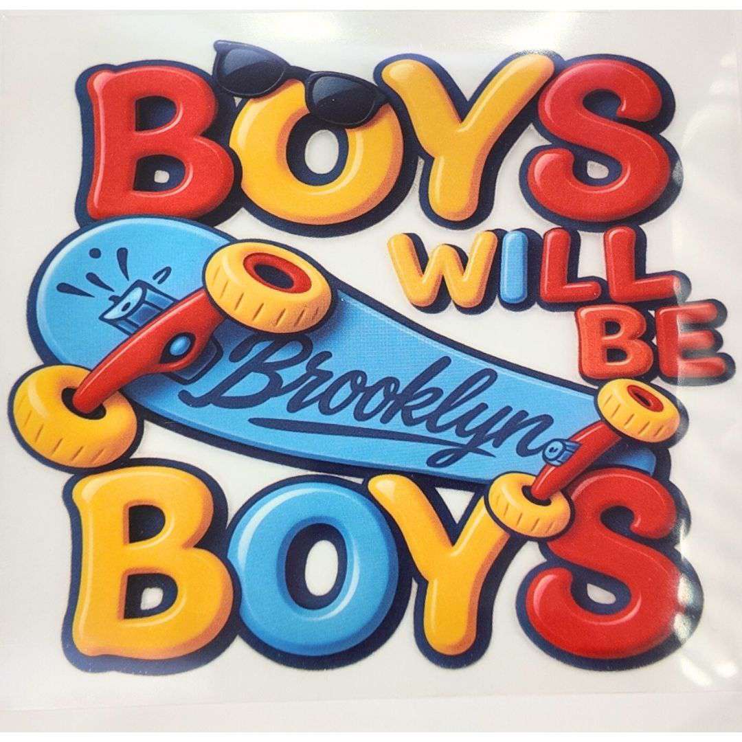 Boys Will Be Boys Design Kids DTF Emboss Stickers