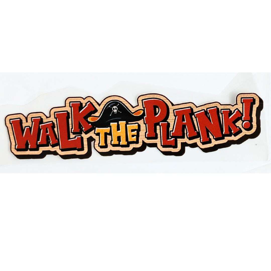 Walk The Plank! Design Kids DTF Emboss Stickers