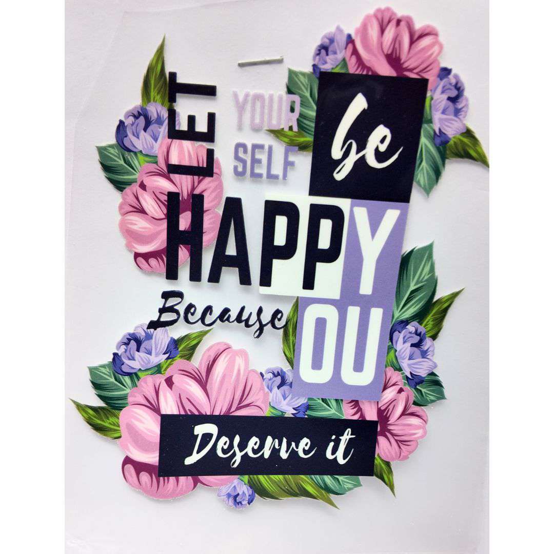 Left Yourself Be Happy Design Girls DTF Emboss Sticker