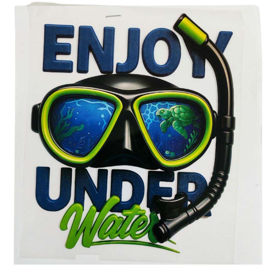 Enjoy Under Water Design  - DTF Emboss Sticker